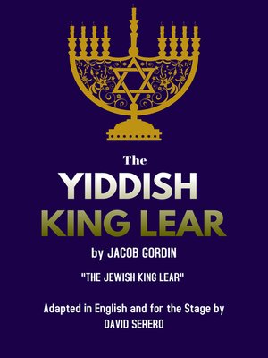 cover image of The Yiddish King Lear by Jacob Gordin